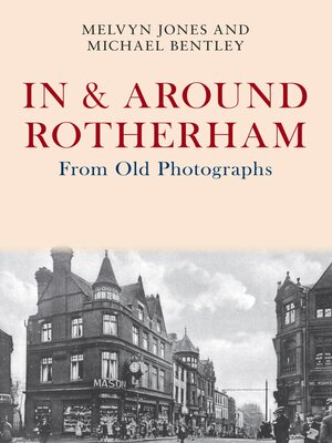 cover image of In & Around Rotherham From Old Photographs